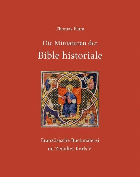 Cover Die Miniaturen der Bible historiale